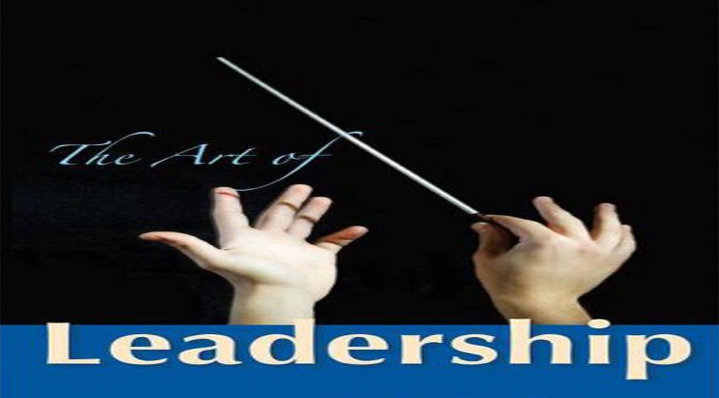 The Art of leadership